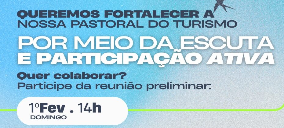 Santuário S. Francisco de Assis: fiéis são convidados para integrar a Pastoral do Turismo